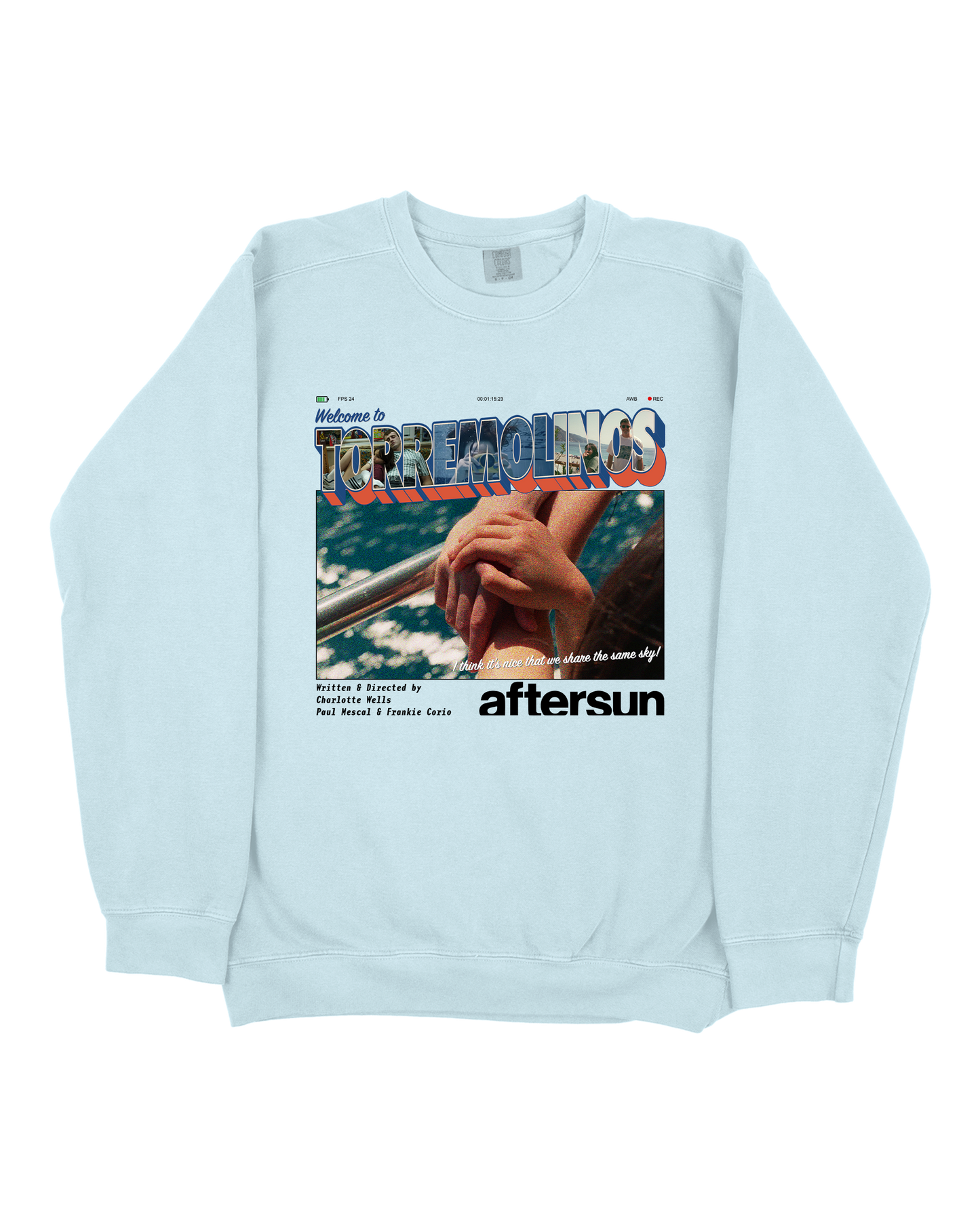 Aftersun, "I think it is nice we share the same sky" Sweatshirt