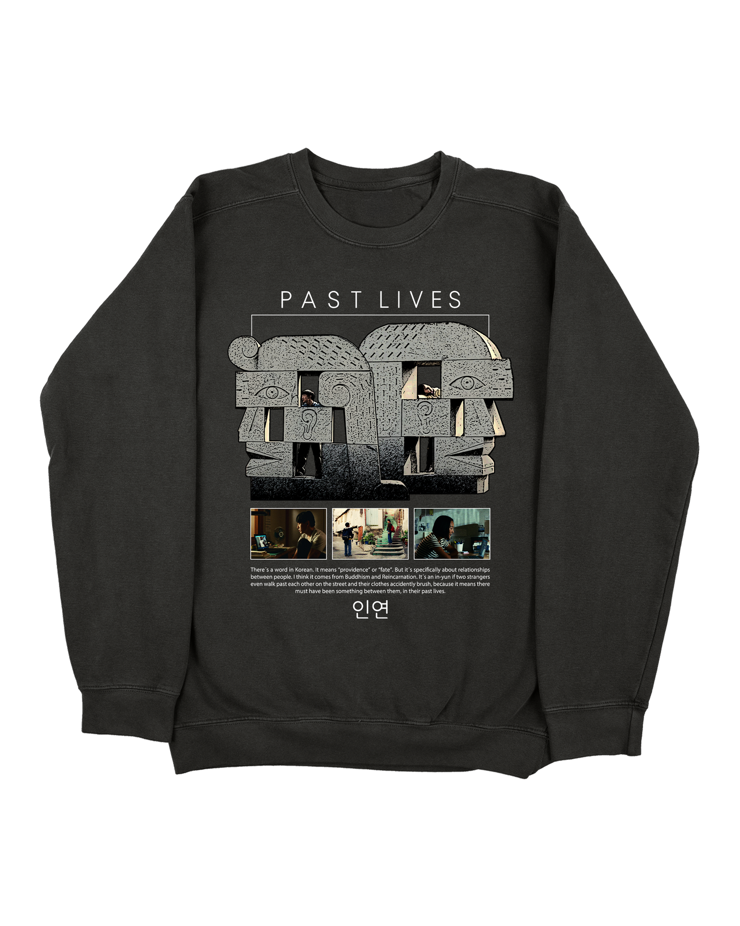 PAST LIVES "IN-YUN" SWEATSHIRT