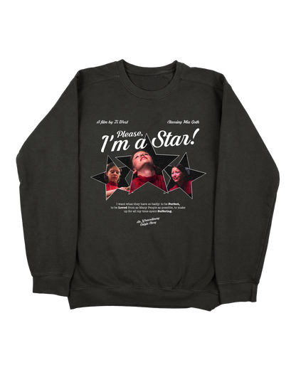 PLEASE, I´M STAR! SWEATSHIRT