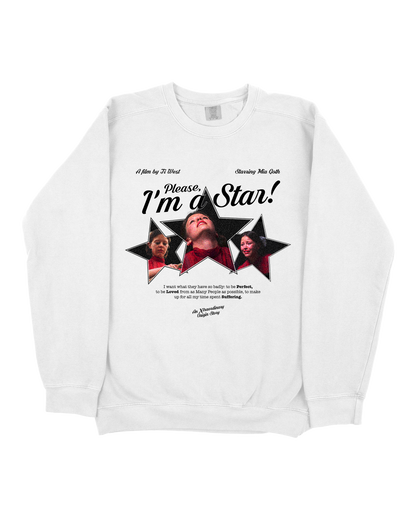 PLEASE, I´M STAR! SWEATSHIRT